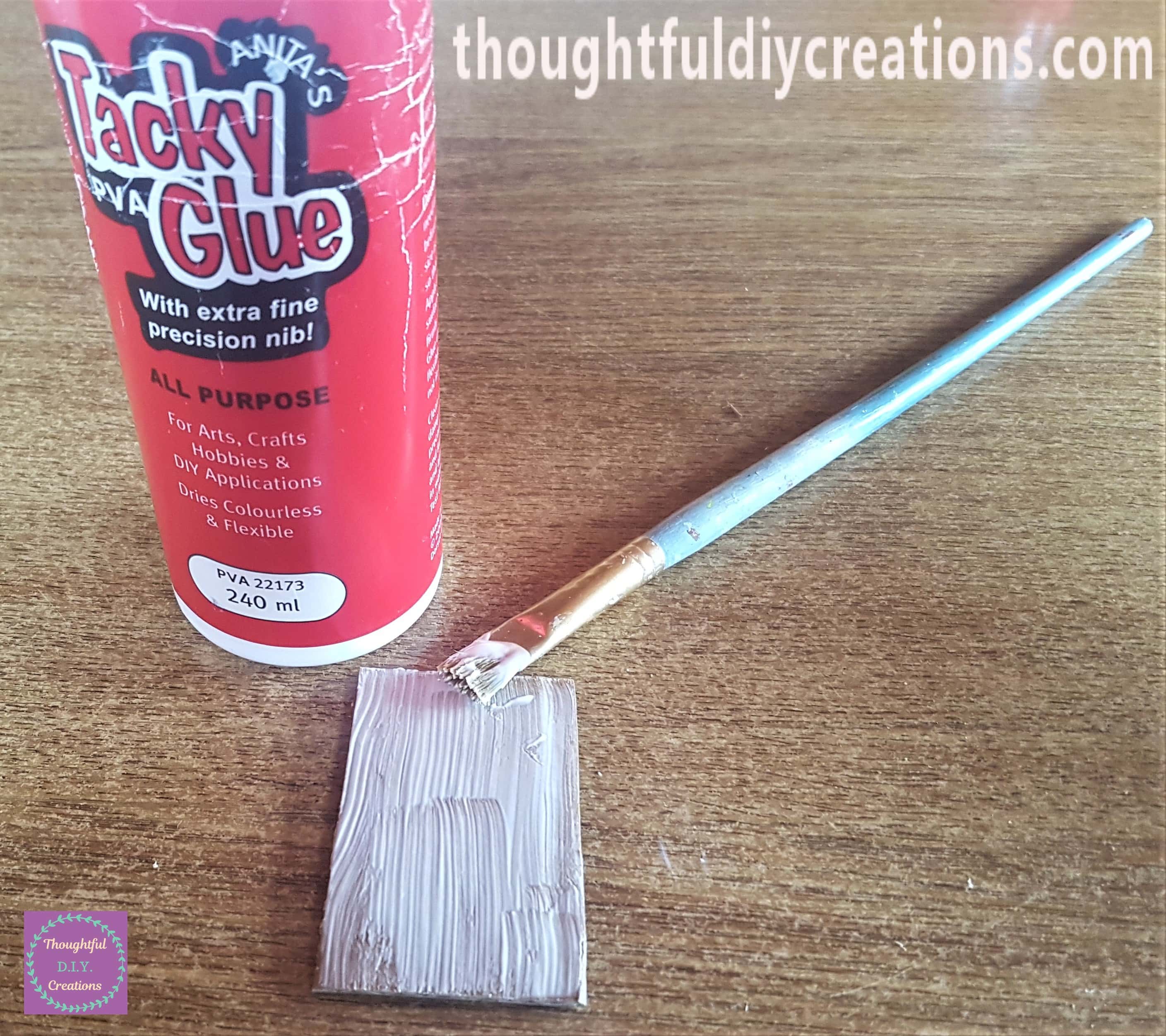 I put Anita's Tacky PVA Glue all over the Cardboard with a Paintbrush.