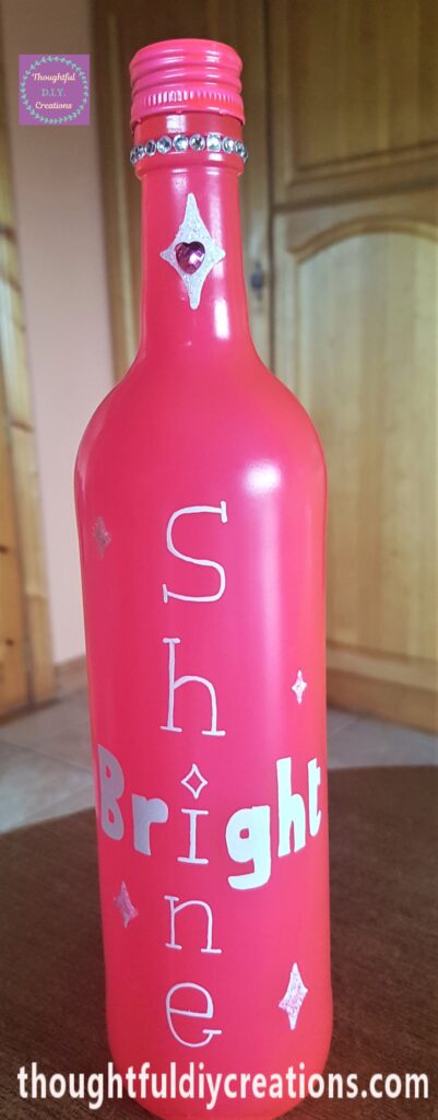 Completed Pink Spray Painted Bottle with Positive Quote.