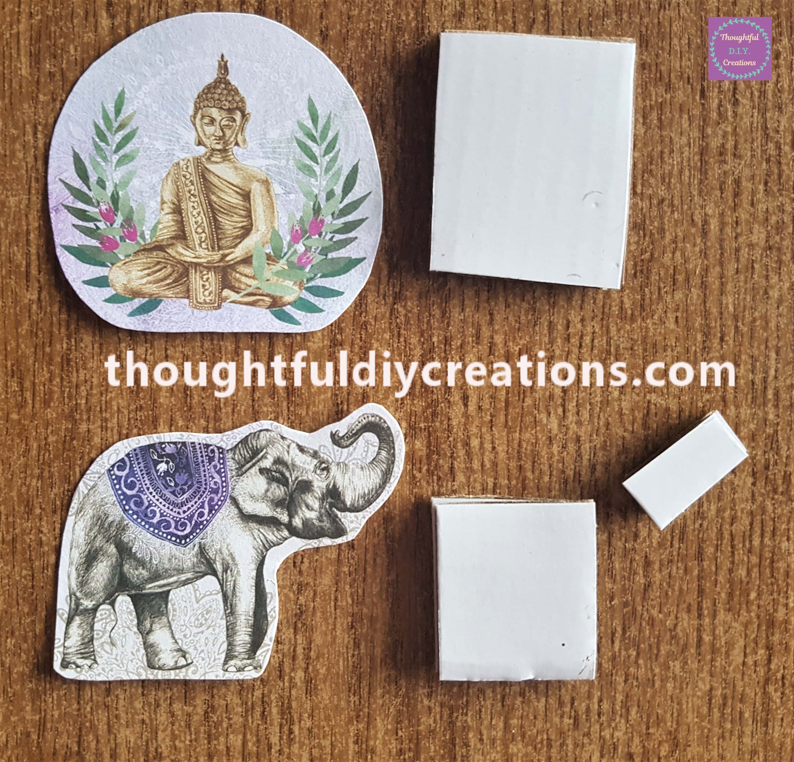 I cut out 2 pieces of Cardboard for the Buddha and Elephant for extra height.