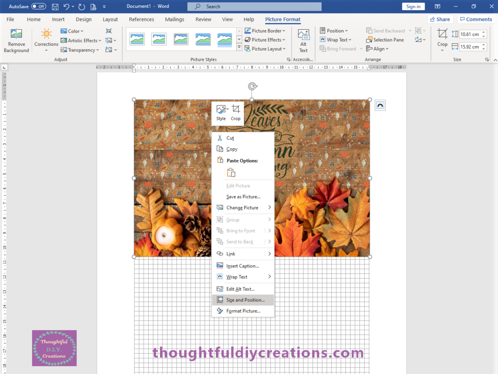 I opened the image in Microsoft Word. I right clicked on the image and clicked the option Size and Position.