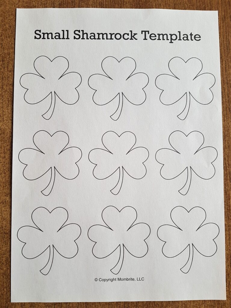 Print-out of the Small Shamrock Templates. It also came in Medium and Large.
