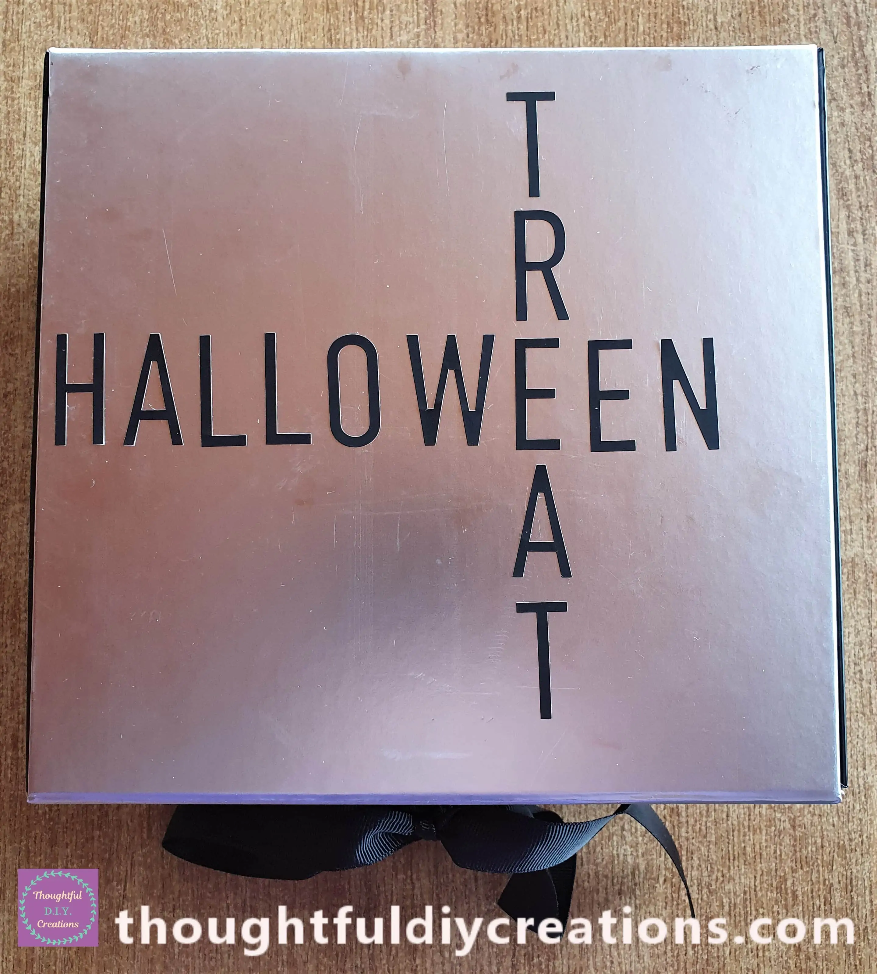 I added the word TREAT to the Lid of the Box.