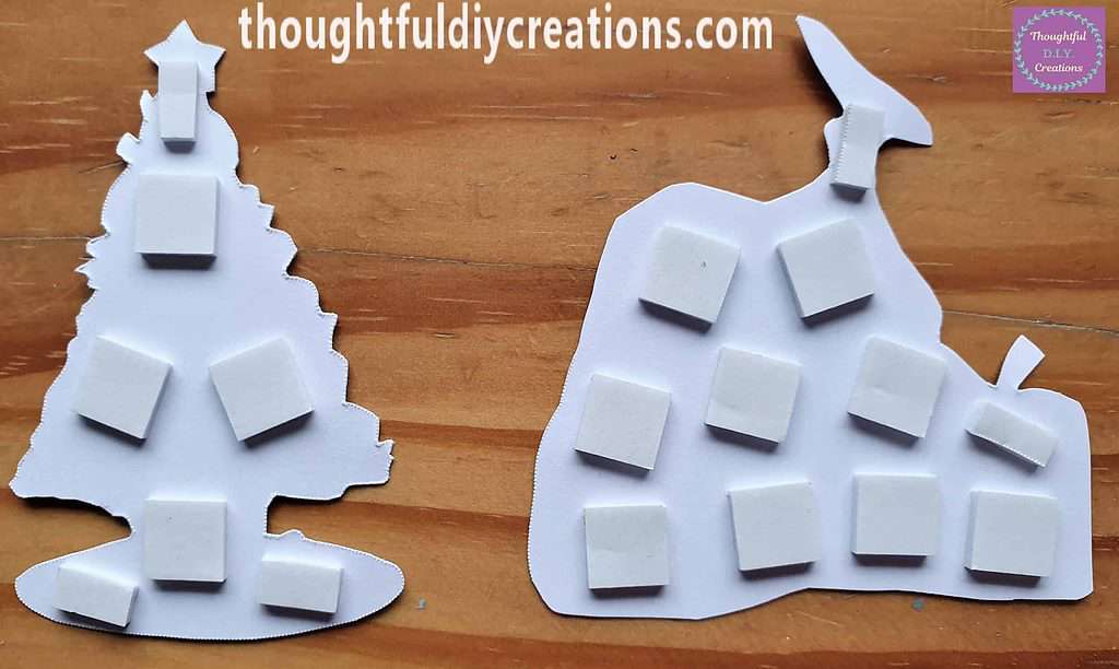 I put various Double-Sided Foam Squares on the back of the Christmas Tree and Santa Sack.